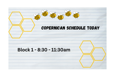 Copernican Schedule (Block 1 8:30-11:30am)