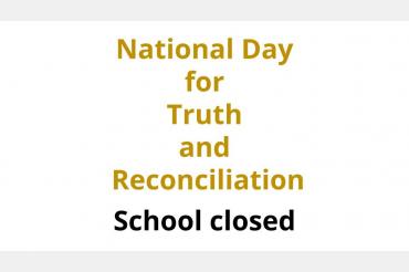 National Day for Truth and Reconciliation. School closed Monday, October 2nd.