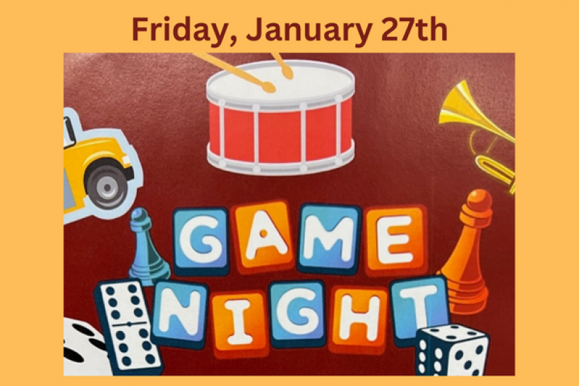 Game Night!  Friday, January 27th