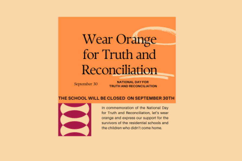 National Day for Truth and Reconciliation (School not in session)