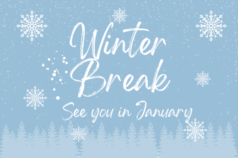 Winter Break (December 22 - January 2)